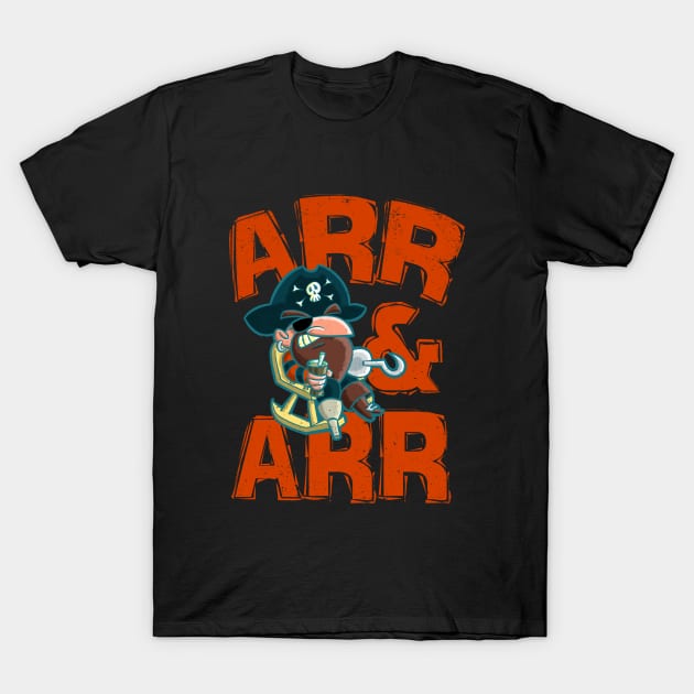Arr & Arr - Funny Rest And Relaxation Pirate On Vacation T-Shirt by bonmotto